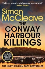 The Conway Harbour Killings by