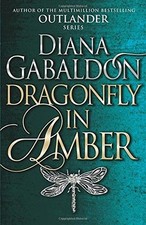 Dragonfly In Amber: (Outlander 2) By Diana Gabaldon