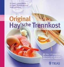 Original haysche trennkost - original,