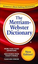 The merriam webster dictionary - the, merriam-webster