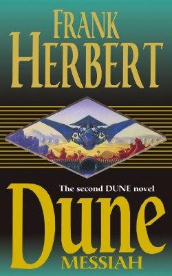 Dune messiah herbert frank - messiah,