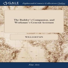 The Builder's Companion and