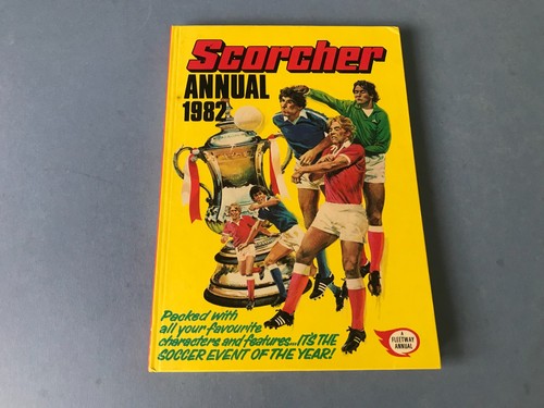 Scorcher annual 1982 - scorcher,