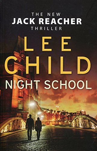 Night school jack reacher - school:,