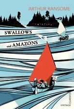 Swallows and Amazons (Vintage Childrens Classics) By Arthur Ransome
