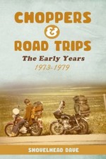 Choppers & Road Trips : The