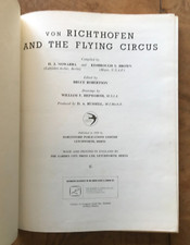 Von Richthofen and the Flying Circus & History of the Richthofen Jagdeschwader