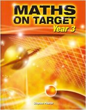 Maths on Target: Year 3 By Stephen Pearce