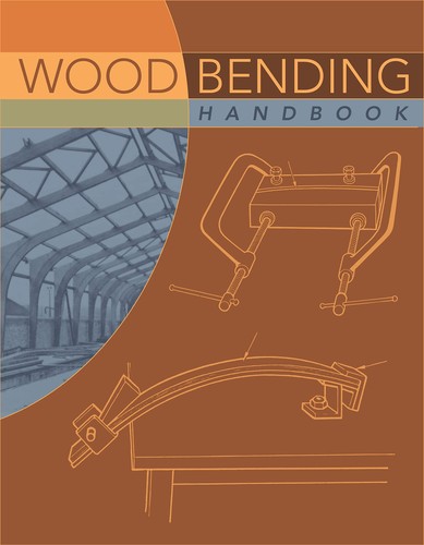 Wood bending handbook - handbook, by