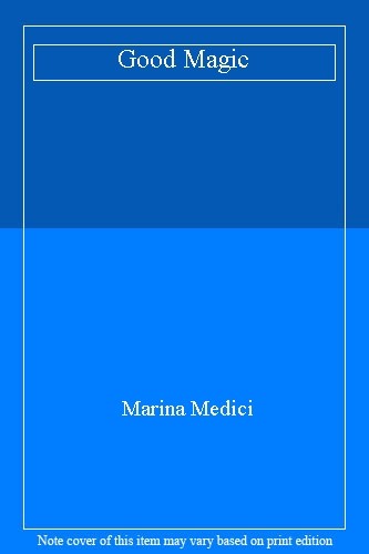 Good magic marina - good, medici