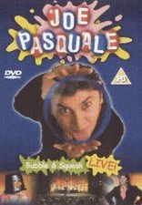 Joe Pasquale: Bubble And