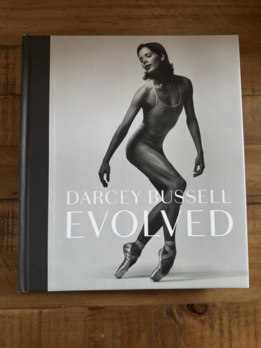 Darcey bussell evolved signed - bussell,