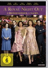 A ROYAL NIGHT OUT-2 PRINZESSINNEN.1 NACHT  - SARAH GADON/BEL POWLEY DVD NEU