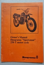 GENUINE HUSQVARNA IN GOOD CONDITION APPROX 1969 250 SPORTSMAN T OWNERS MANUAL