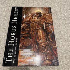 The horus heresy vol - heresy, vol.