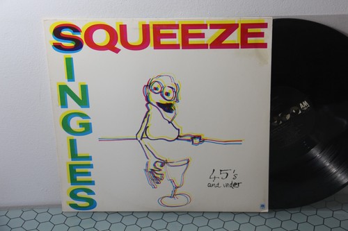 Squeeze singles 45 - squeeze, and