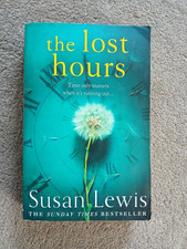 The lost hours  By Susan Lewis