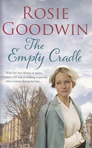 Empty cradle goodwin rosie - goodwin,