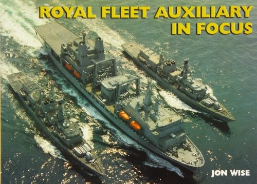 Royal fleet auxiliary focus - fleet, in
