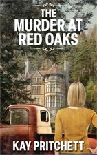 The Murder at Red Oaks