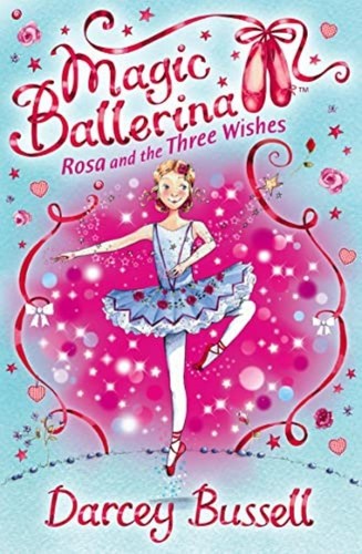 Rosa and the three wishes - three,