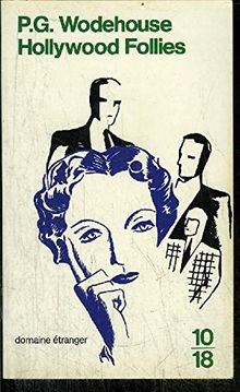 Hollywood follies wodehouse - follies, by
