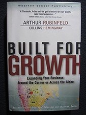 Built for Growth: Expanding Your Business Around the Corner or Across the Glob..