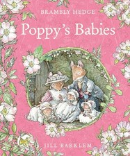 Poppy's Babies (Brambly Hedge)