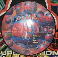 Dj Demand - Hardcore In The Place/Put It On