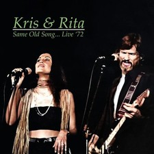 Kris Kristofferson & Rita Coolidge - Same Old Song... Live '72 AUDIO CD New