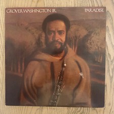 Grover Washington, Jr. ‎– Paradise- Elektra ‎– K 52130 Original 1979 Release