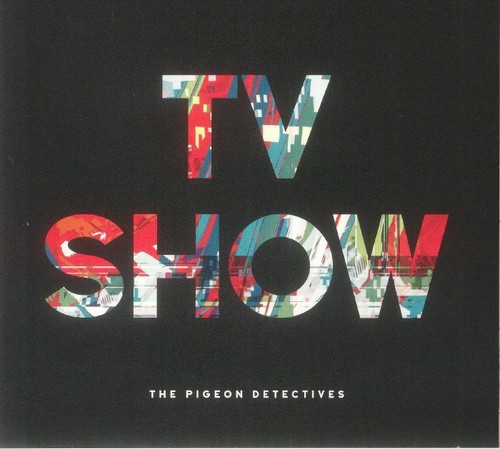 Pigeon detectives the tv - -,