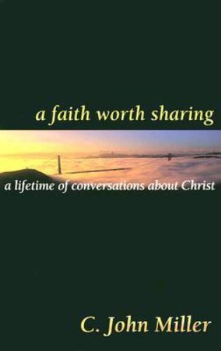 Faith worth sharing a - faith, sharing: