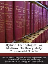 Hybrid Technologies For Medium- To Heavy-duty Commercial Trucks