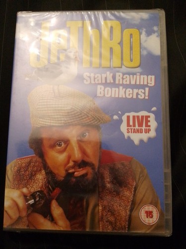 Jethro stark raving - -, bonkers