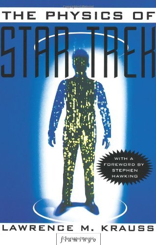 The physics star - of, trek