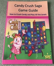 Candy Crush Saga Game Guide (how To Pass All The Levels )