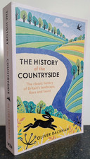 The History of the Countryside by Oliver Rackham , Paperback