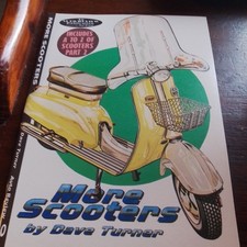 More Scooters By Dave Turner