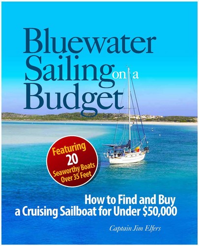 Bluewater sailing budget - bluewater,