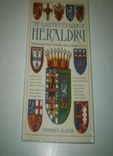 Illustrated Book of Heraldry By SLATER