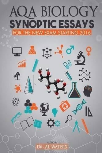 Aqa biology synoptic essays - aqa,