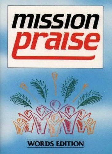 Mission praise by - mission,