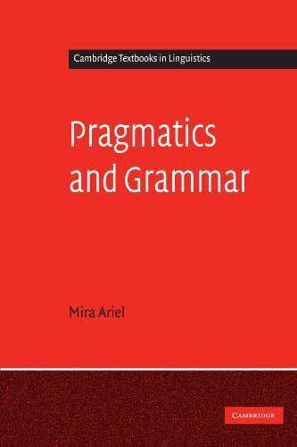 Pragmatics and grammar - pragmatics,