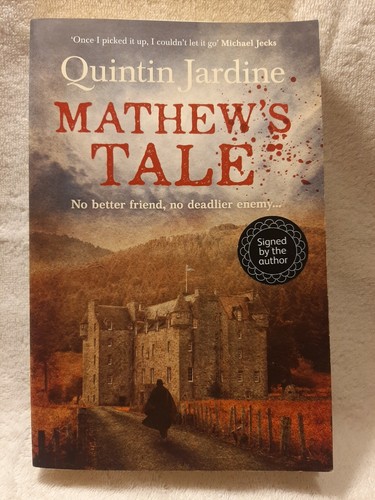 Quintin jardine mathew - mathew's, tale