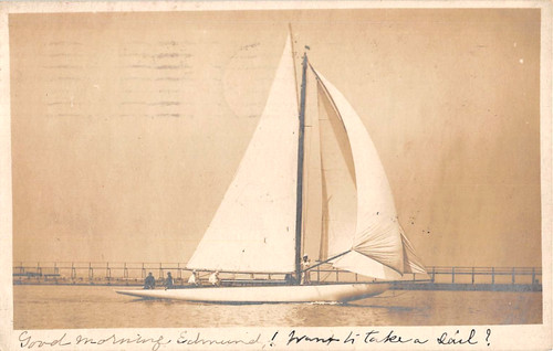 1905 rppc want take - take, sail