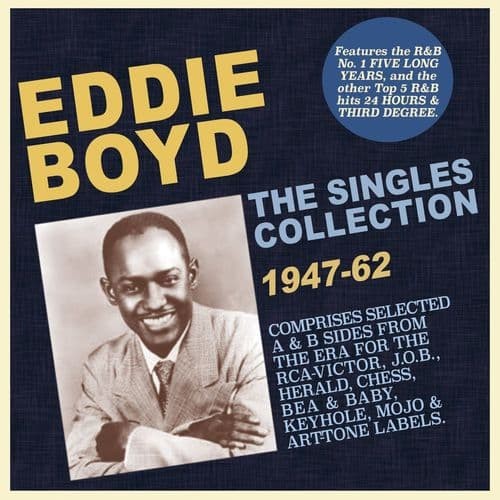 Eddie boyd the - boyd, singles