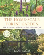Homescale Forest Garden