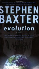 Evolution (GOLLANCZ S.F.)-Stephen Baxter