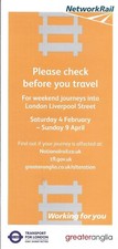 GREATER ANGLIA LIVERPOOL STREET  ENGINEERING WORK TIMETABLES  